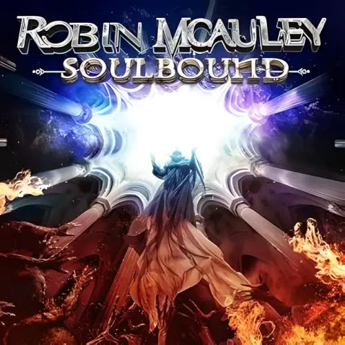 Robin McAuley : Soulbound Robin McAuley : Soulbound
